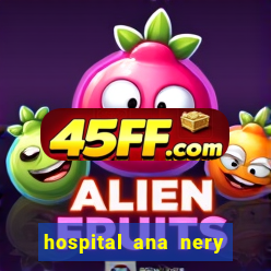 hospital ana nery trabalhe conosco